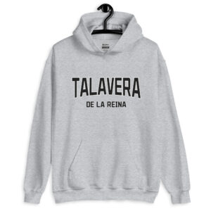 Sudadera unisex con capucha – TALAVERA DE LA REINA